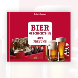 Gerhard Ruhland: Biergeschichten aus Freyung