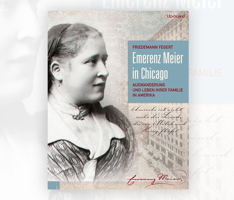 Friedemann Fegert: Emerenz Meier in Chicago