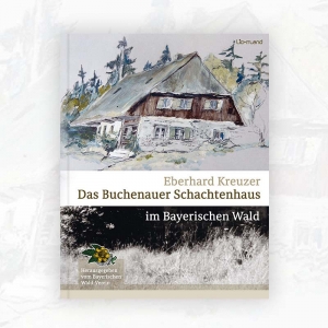 Eberhard Kreuzer: Das Buchenauer Schachtenhaus