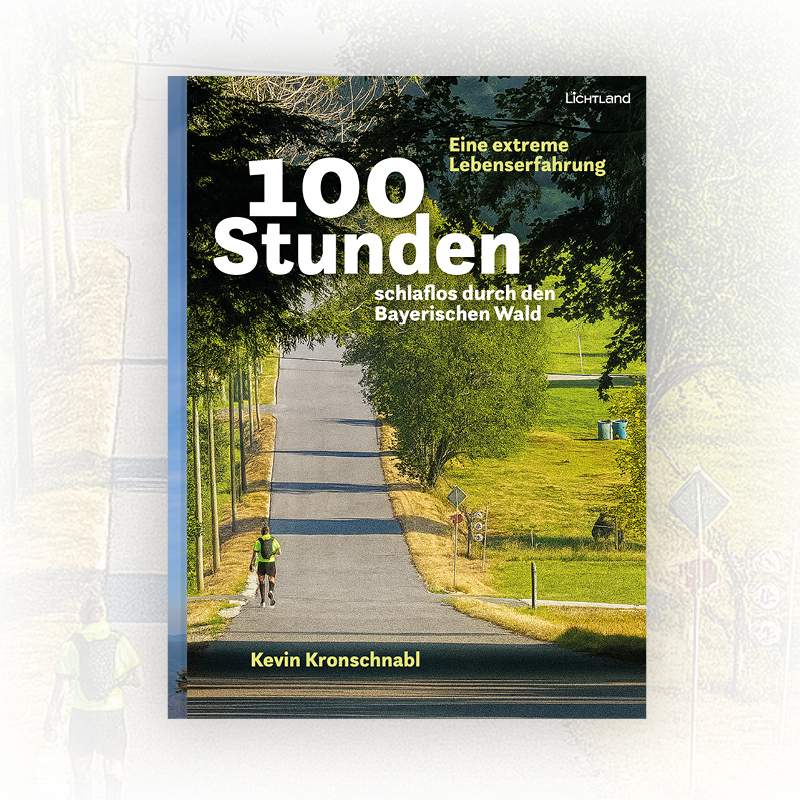 100 Stunden schlaflos durch den Bayerischen Wald